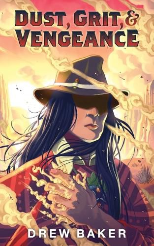 Cover image for Dust, Grit, and Vengeance