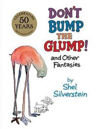 Cover image for Don't Bump the Glump!: And Other Fantasies