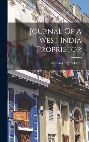 Journal Of A West India Proprietor