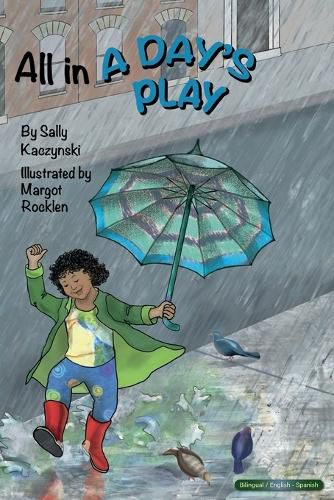 Cover image for All in a Day's Play (English and Spanish)