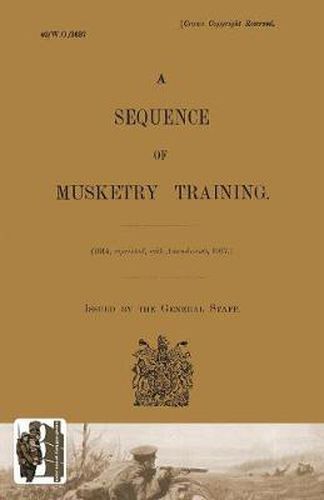 Cover image for Sequence of Musketry Training, 1917