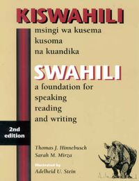 Cover image for SWAHILI: A Foundation for Speaking, Reading, and Writing