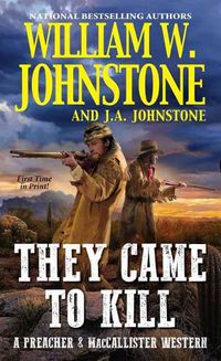 Cover image for They Came to Kill
