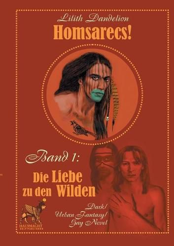 Cover image for Homsarecs: Die Liebe zu den Wilden