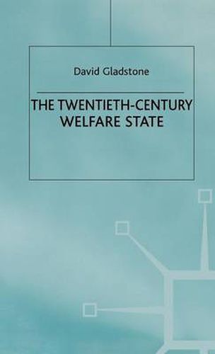 Cover image for The Twentieth-Century Welfare State