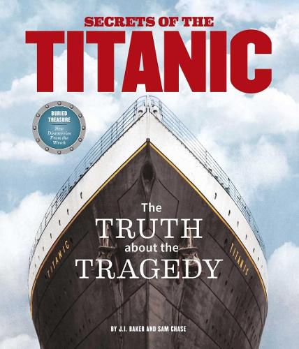 Cover image for Secrets Of The Titanic: The Truth About the Tragedy