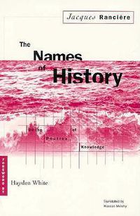 Cover image for Names Of History: On the Poetics of Knowledge