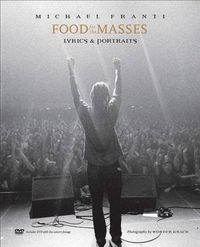 Cover image for Food for the Masses: Portraits and Lyrics of Michael Franti