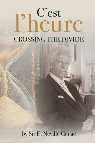 Cover image for C'est L'heure - Crossing the Divide