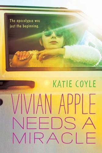 Cover image for Vivian Apple Needs a Miracle