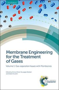 Cover image for Membrane Engineering for the Treatment of Gases: Volume 1: Gas-separation Issues with Membranes