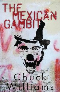 Cover image for The Mexican Gambit