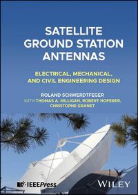 Cover image for Satellite Ground Station Antennas