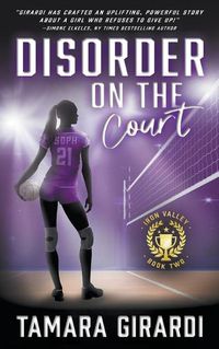 Cover image for Disorder on the Court: A YA Contemporary Sports Novel