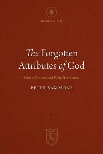 Cover image for Forgotten Attributes of God, The