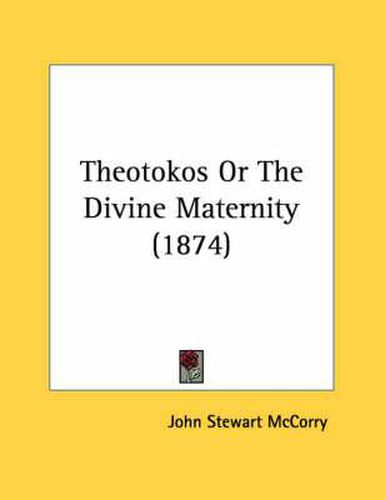 Theotokos or the Divine Maternity (1874)