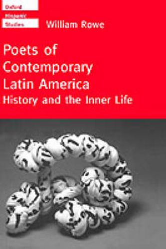 Cover image for Poets of Contemporary Latin America: History and the Inner Life