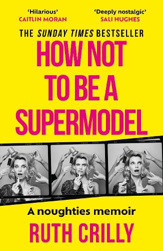Cover image for How Not to be a Supermodel