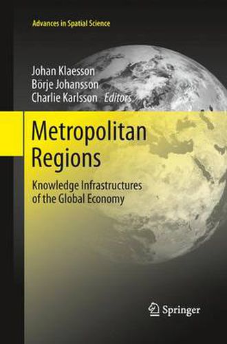 Cover image for Metropolitan Regions: Knowledge Infrastructures of the Global Economy