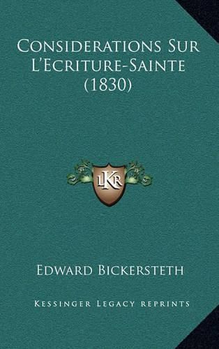 Considerations Sur L'Ecriture-Sainte (1830)