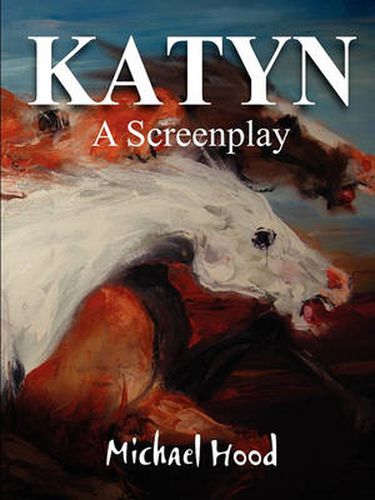 Cover image for KATYN A Screenplay