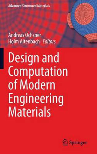 Cover image for Design and Computation of Modern Engineering Materials