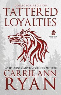 Cover image for Tattered Loyalties - Special Edition