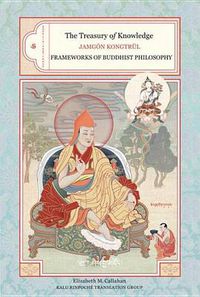 Cover image for The Treasury of Knowledge: Book Six, Part Three: Frameworks Of Buddhist Philosophy
