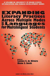 Cover image for Expanding Literacy Practices Across Multiple Modes and Languages for Multilingual Students