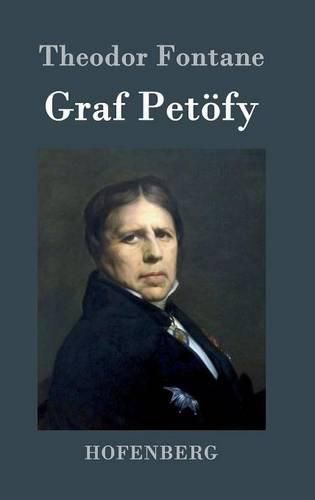 Cover image for Graf Petoefy: Roman