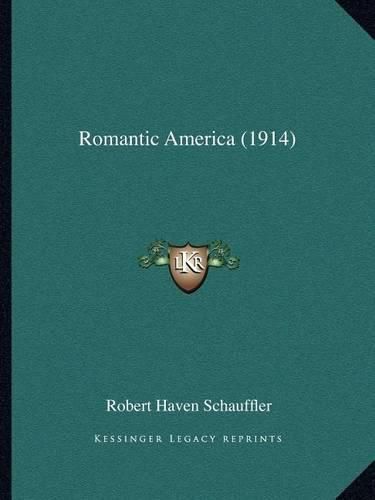 Romantic America (1914) Romantic America (1914)