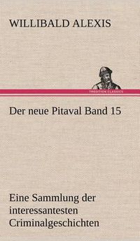 Cover image for Der Neue Pitaval Band 15