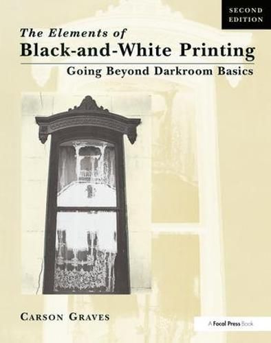 Cover image for Elements of Black and White Printing