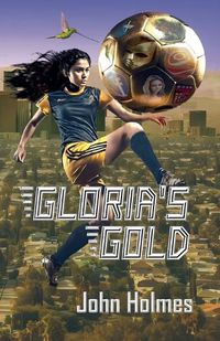 Cover image for Gloria's Gold