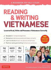 Cover image for Reading & Writing Vietnamese: A Workbook for Self-Study: Learn to Read, Write and Pronounce Vietnamese Correctly  (Online Audio & Printable Flash Cards)