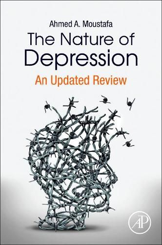 The Nature of Depression: An Updated Review