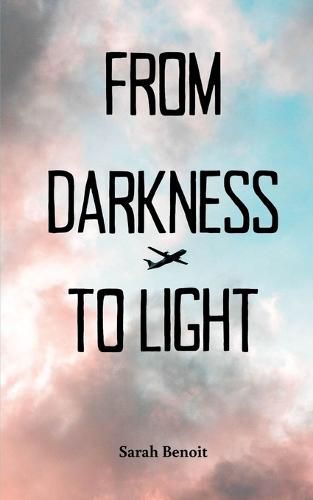 Cover image for From Darkness to Light