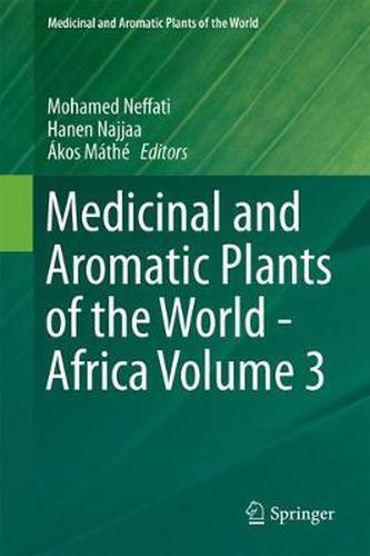 Cover image for Medicinal and Aromatic Plants of the World - Africa Volume 3