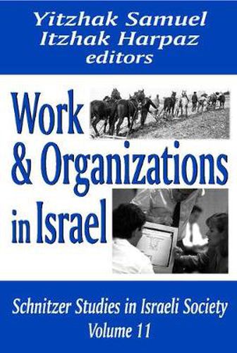 Cover image for Work and Organizations in Israel