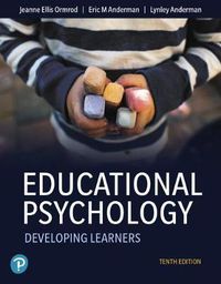 Cover image for Educational Psychology: Developing Learners Plus Mylab Education with Pearson Etext -- Access Card Package