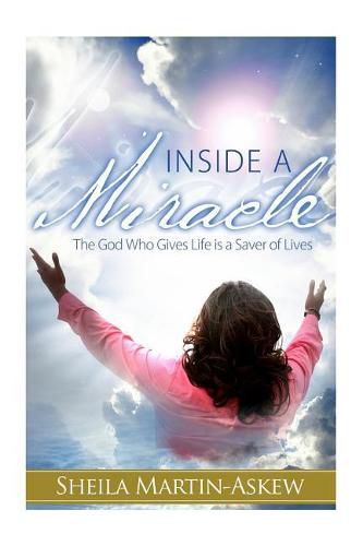 Cover image for Inside a Miracle