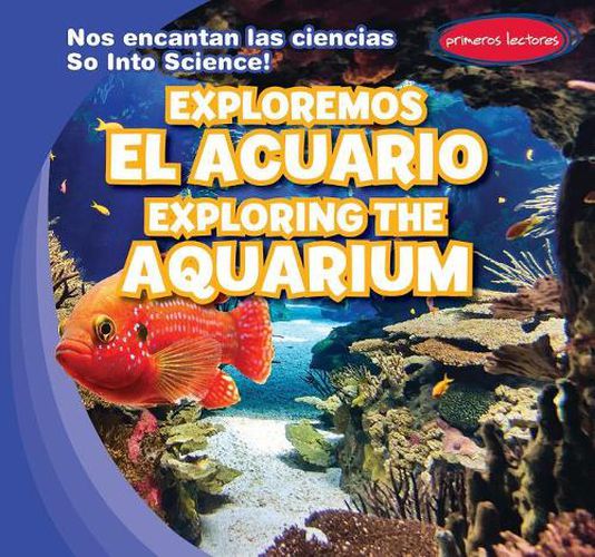 Cover image for Exploremos El Acuario / Exploring the Aquarium