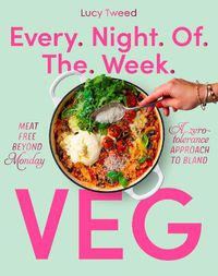 Cover image for Every Night of the Week Veg