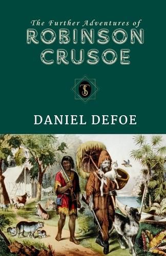 Cover image for The Further Adventures of Robinson Crusoe