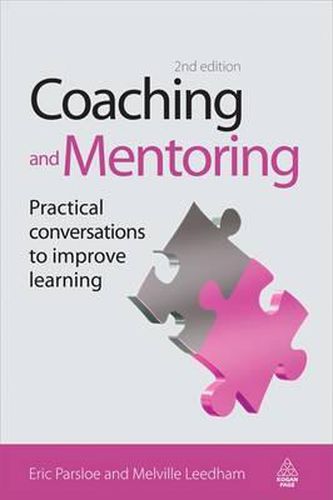 Cover image for Coaching and Mentoring: Practical Conversations to Improve Learning