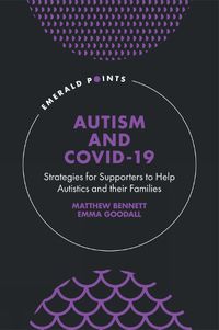 Cover image for Autism and COVID-19: Strategies for Supporters to Help Autistics and Their Families