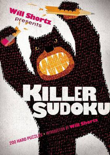 Cover image for Will Shortz Presents Killer Sudoku: 200 Hard Puzzles