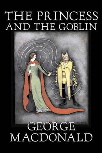 Cover image for The Princess and the Goblin