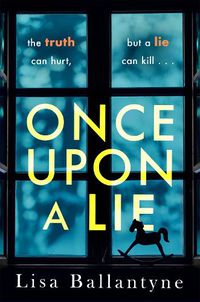 Cover image for Once Upon a Lie