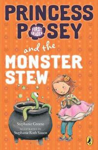 Cover image for Princess Posey and the Monster Stew